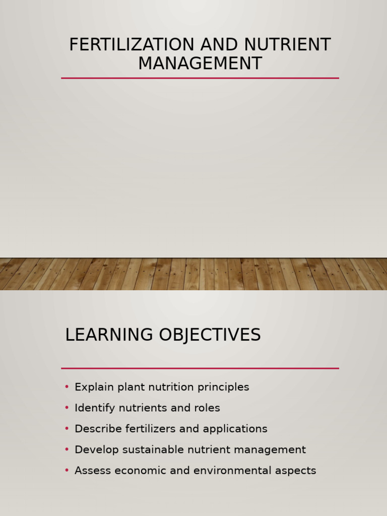 Fertilization & Nutrient Management Guide | PDF | Fertilizer | Plant ...