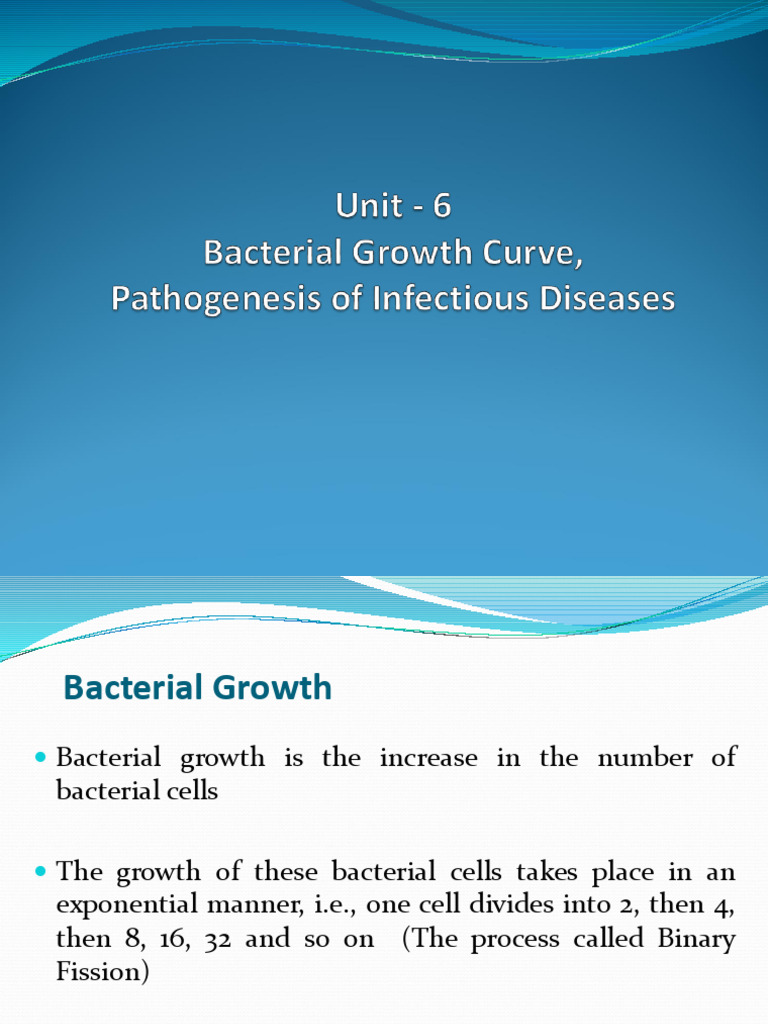 Unit 6 - Bacterial growth curve, Pathogenesis of Infectious Diseases (6 ...