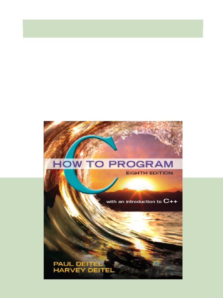 Solution Manual For C How To Program, 8th Edition, Paul J. Deitel ...