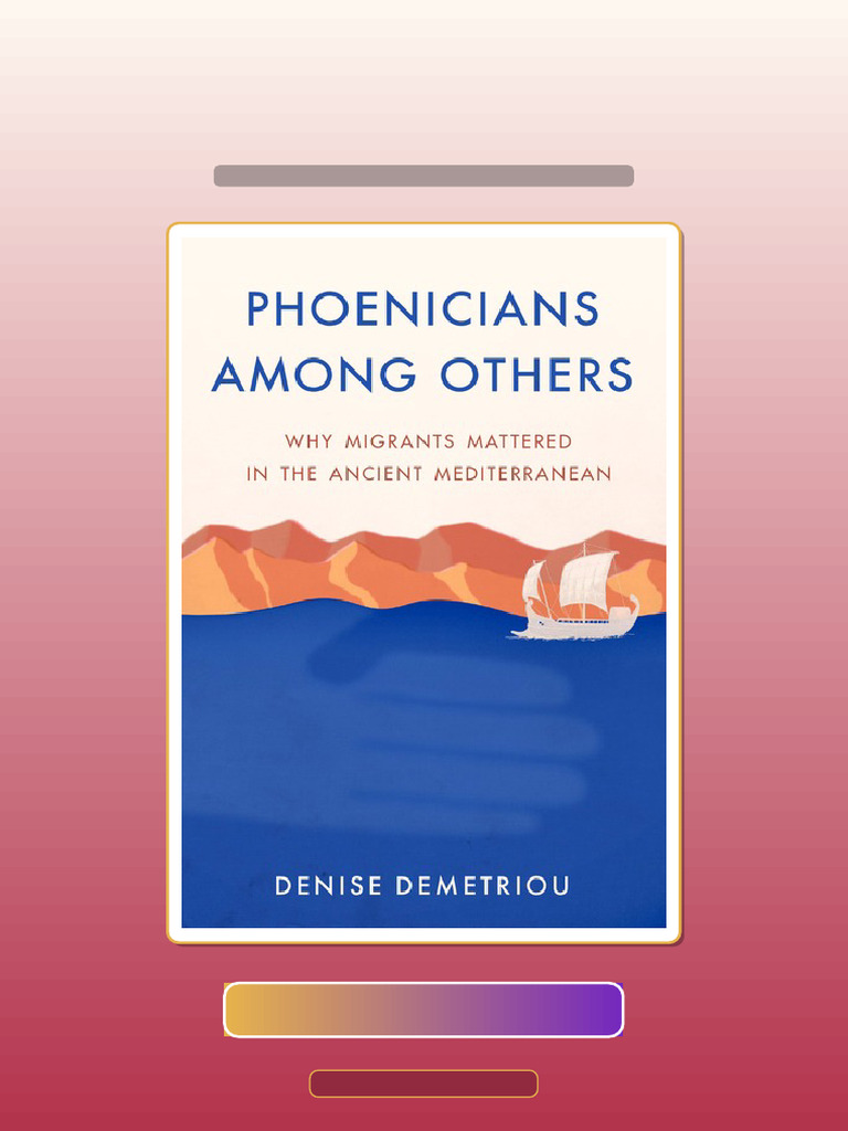 Get PDF of Phoenicians Among Others Why Migrants Mattered in the ...