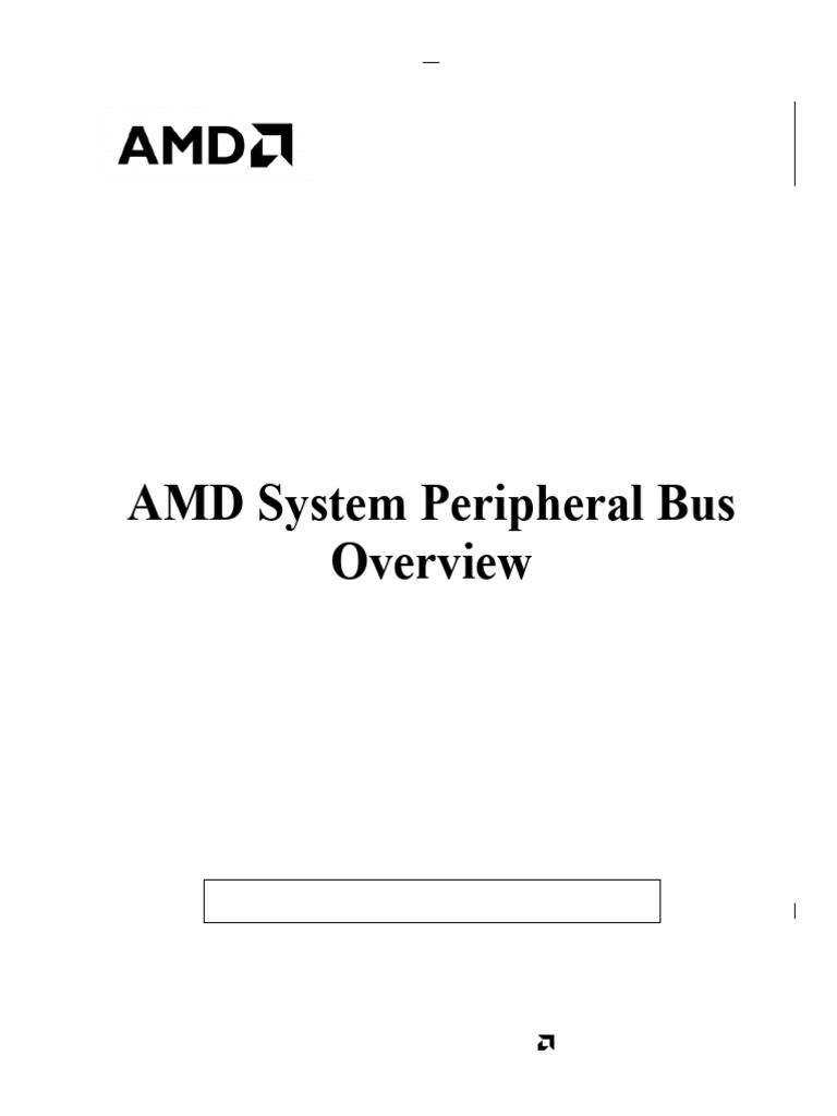 AMD System Peripheral Bus Overview | PDF | Flash Memory | Bios