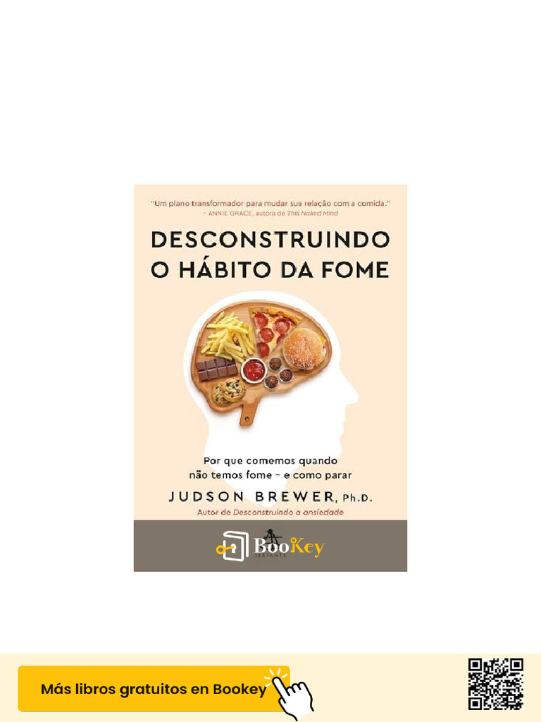 Desconstruindo o Hábito Da Fome PDF | PDF | Curiosidad | Las emociones
