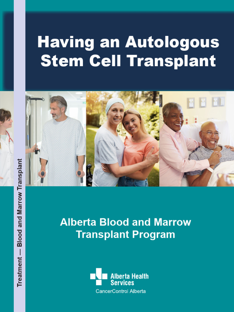 Guide to Autologous Stem Cell Transplant | PDF | Hematopoietic Stem ...
