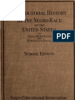 Giles B. Jackson, and Daniel Webster Davis - The Industrial History of The Negro Race of The United States (1911)