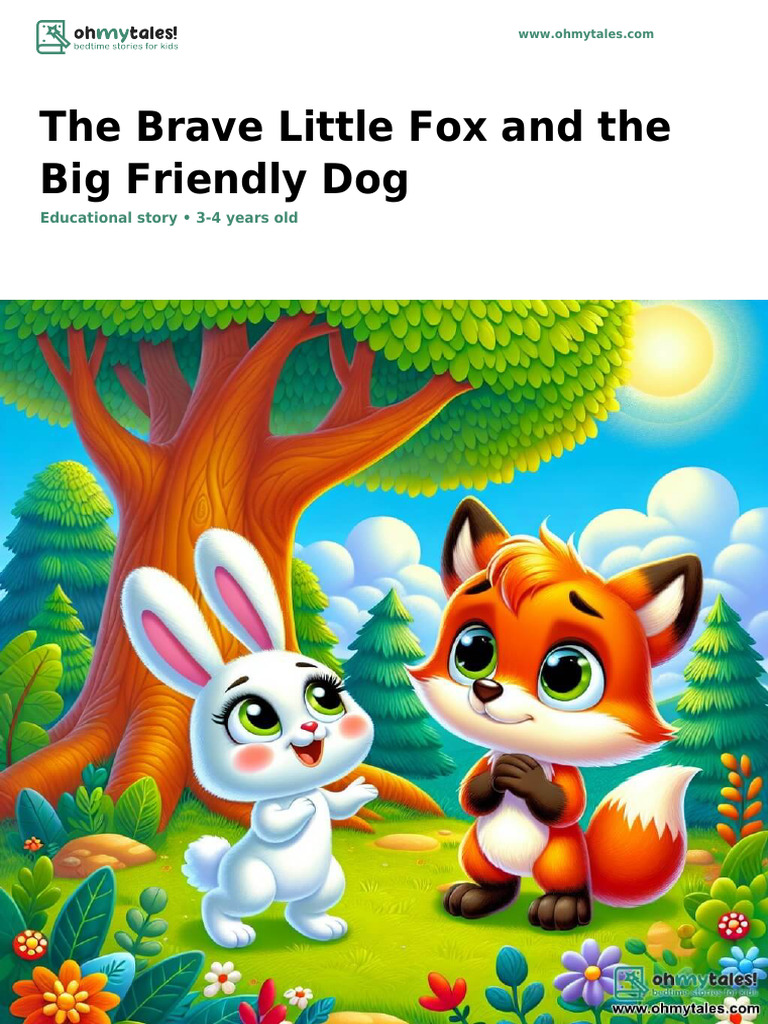 Brave Fox Overcomes Fear of Dog | PDF