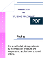"Fusing Machine": Presentaion ON