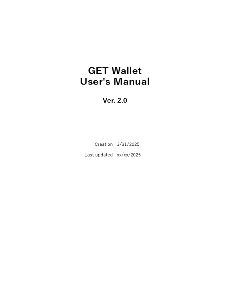 GET Wallet User Manual Ver. 2.0 | PDF | Password | Computing