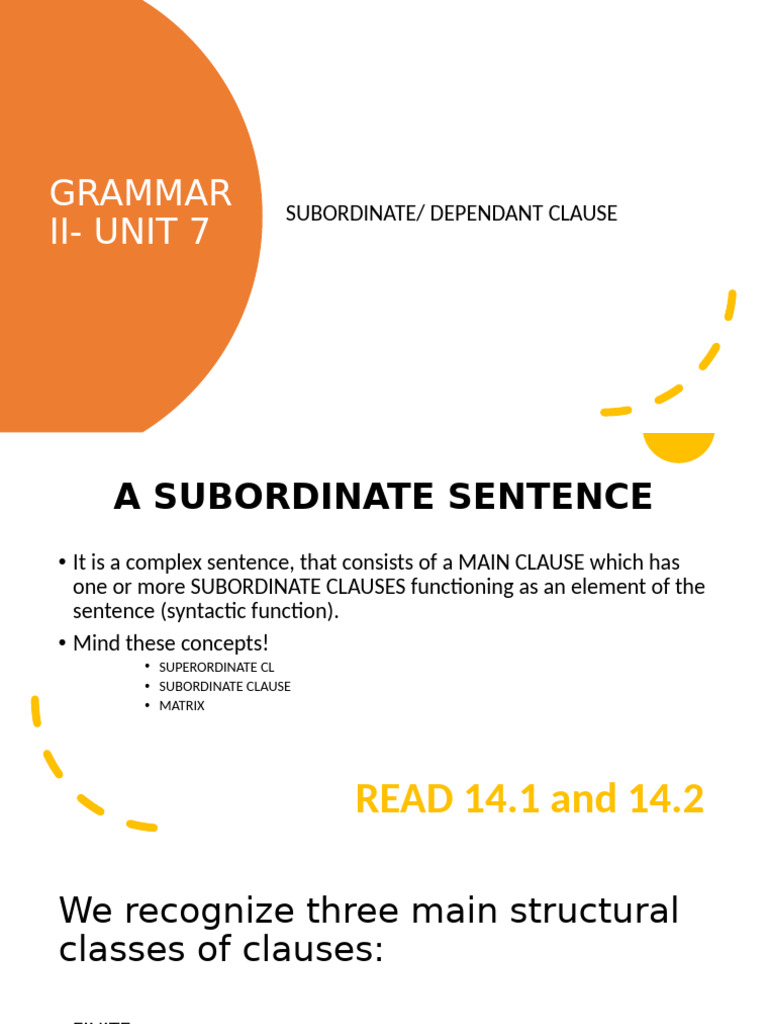 Grammar II - Unit 7 Subord | PDF
