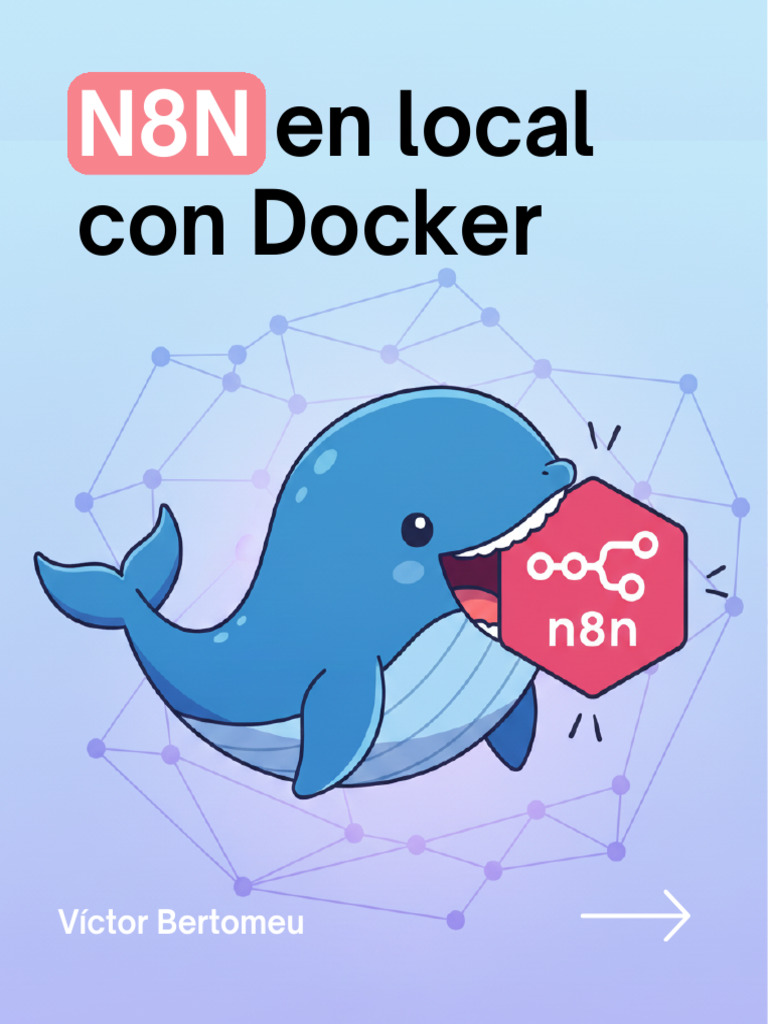 Instalar N8N en Docker Localmente | PDF