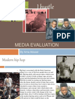 J Hustle: Media Evaluation