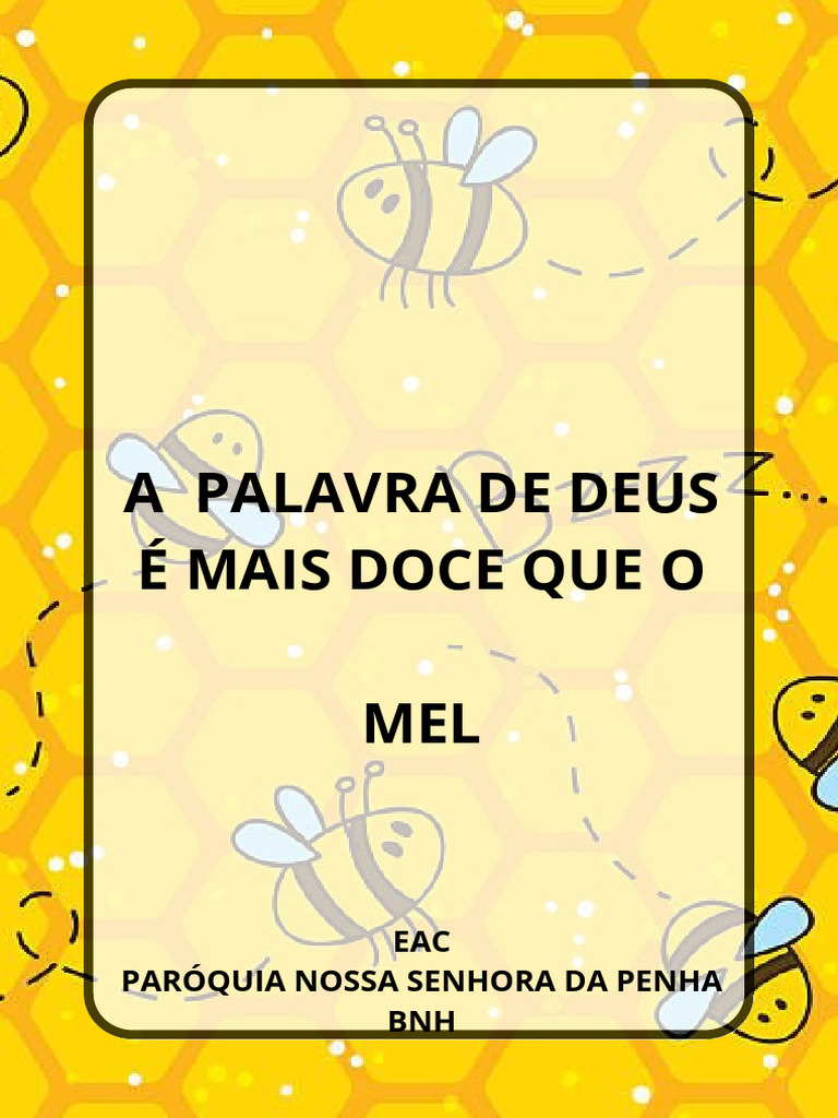 A Palavra de Deus É Mais Doce Que o Mel | PDF