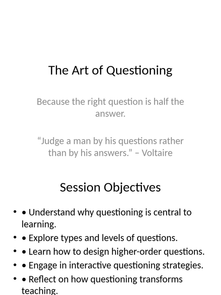 Mastering the Art of Questioning | PDF | Cognition | Learning
