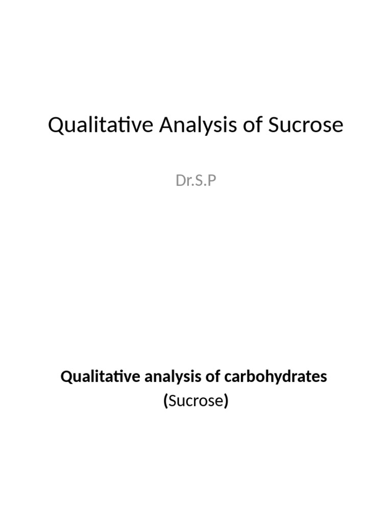 Sucrose Qualitative Analysis Methods | PDF
