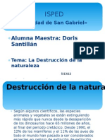 La Destruccion de La Naturaleza