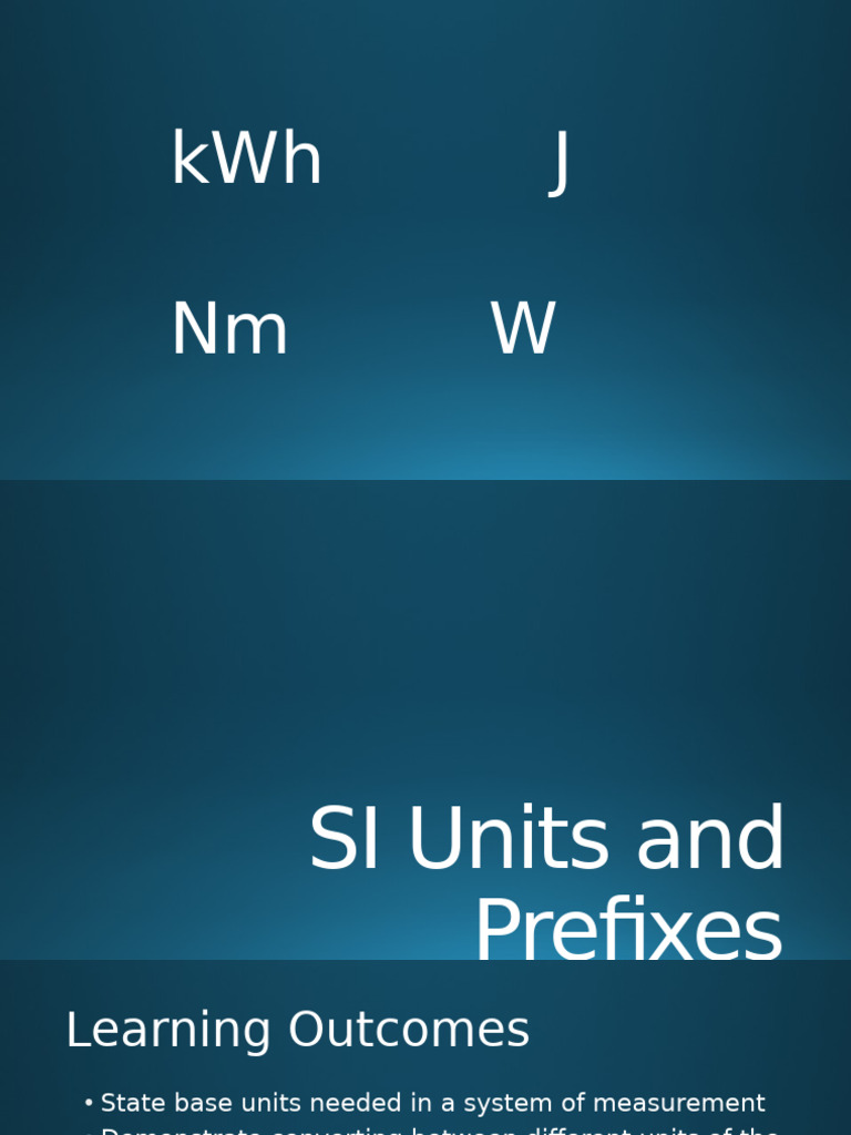 Understanding SI Units and Conversions | PDF