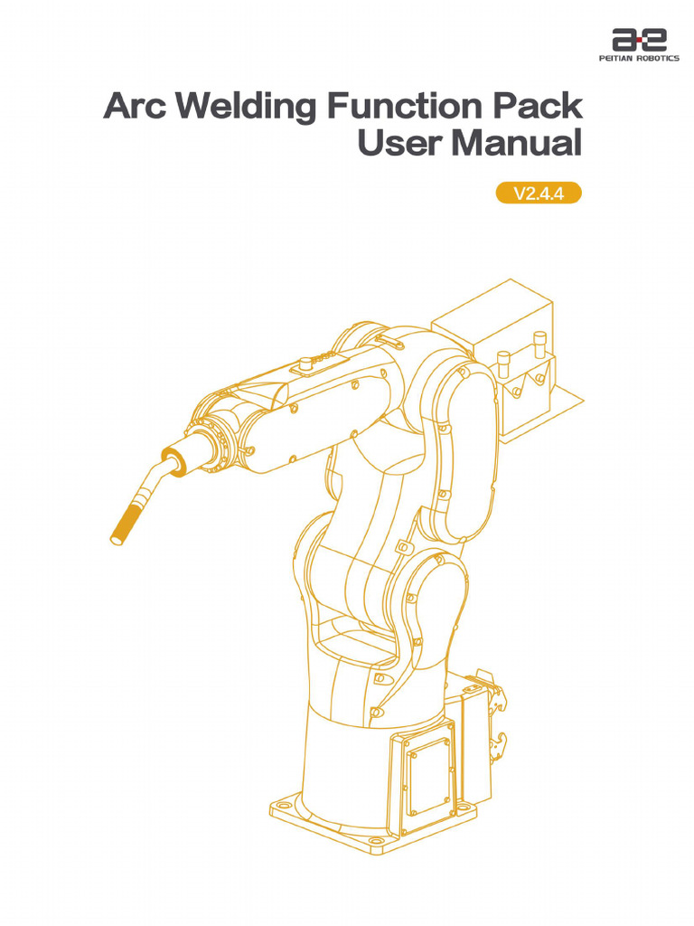 Arc Welding Feature Pack Manual | PDF | Welding | Construction