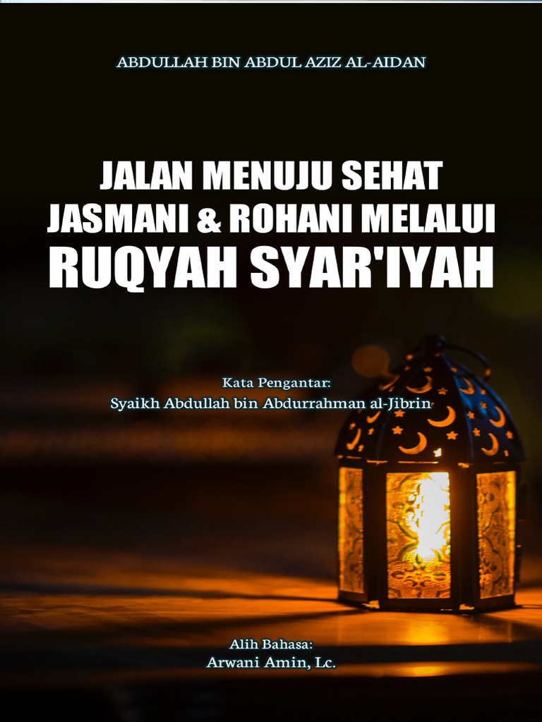 Ebook Jalan Menuju Sehat Jasmani & Rohani Melalui Ruqyah Syar'iyah | PDF