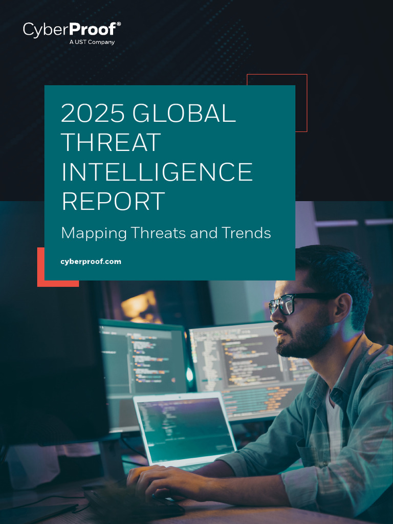 2025 Global Cyber Threat Intelligence Report | PDF | Cyberwarfare ...