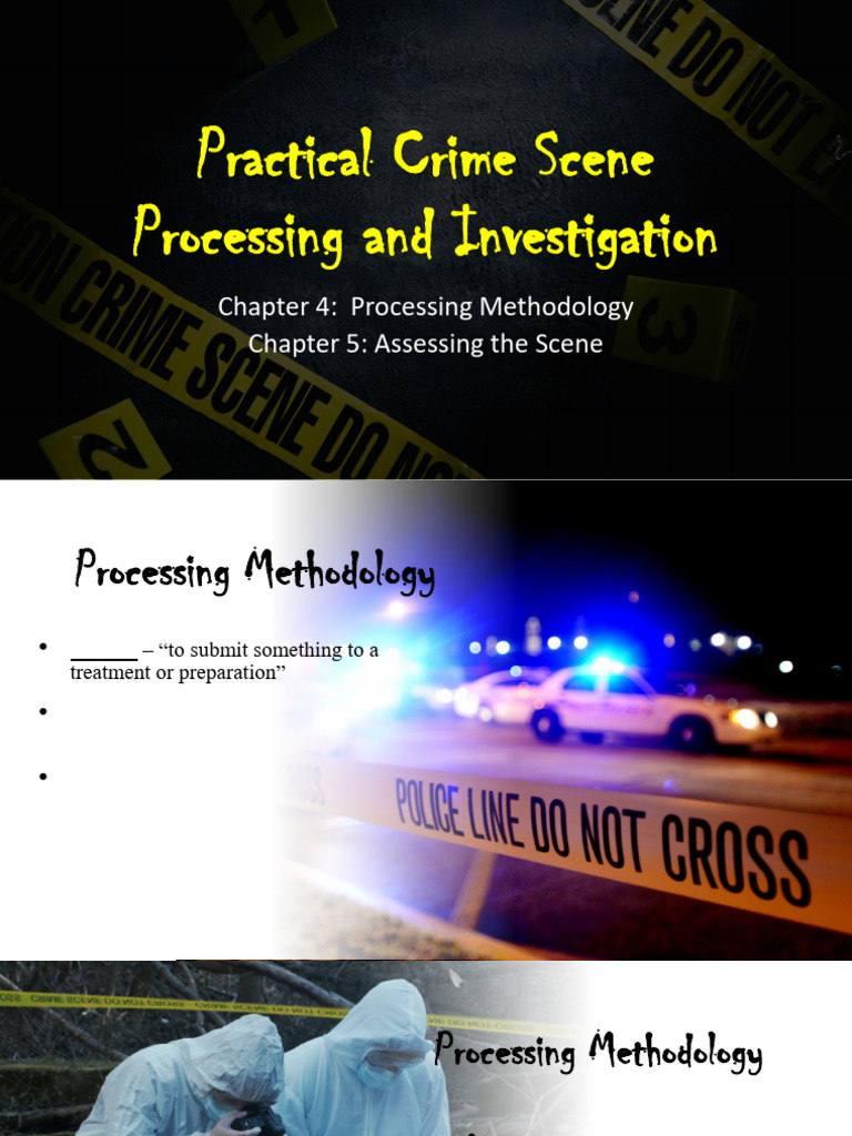 Crime Scene Processing Techniques | PDF | Crime Scene | Methodology