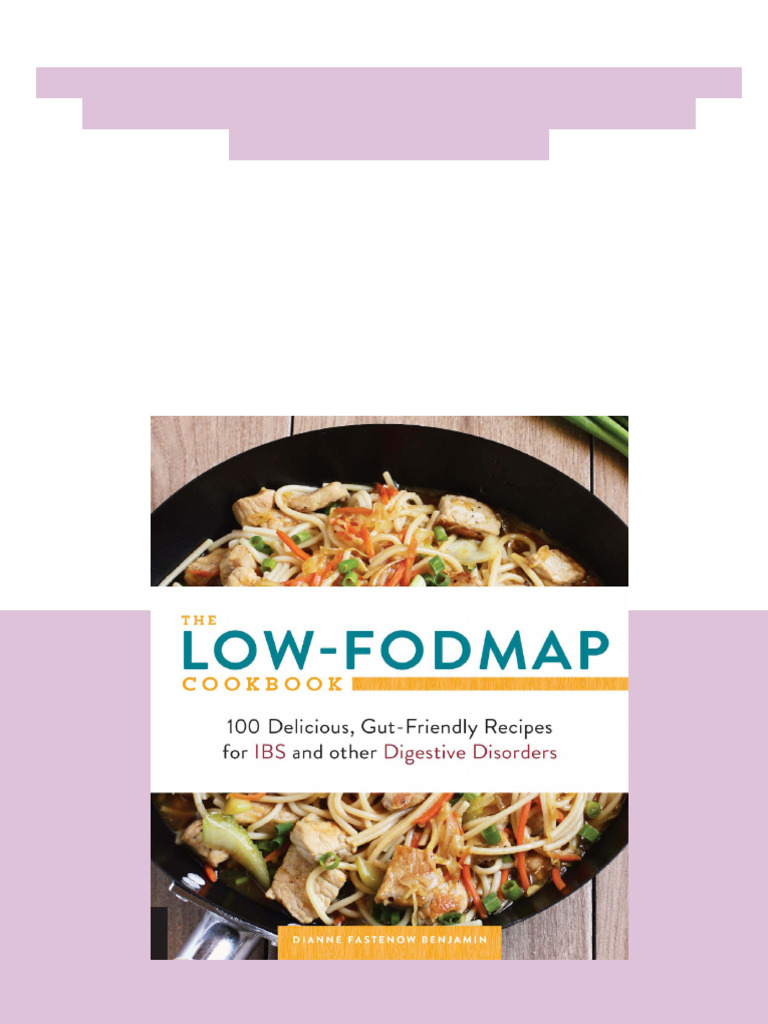 (Ebook) The Low-FODMAP Cookbook by Dianne Benjamin ISBN 9781592337149 ...