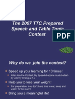 The 2007 TTC prepared speech and Table Topic contest