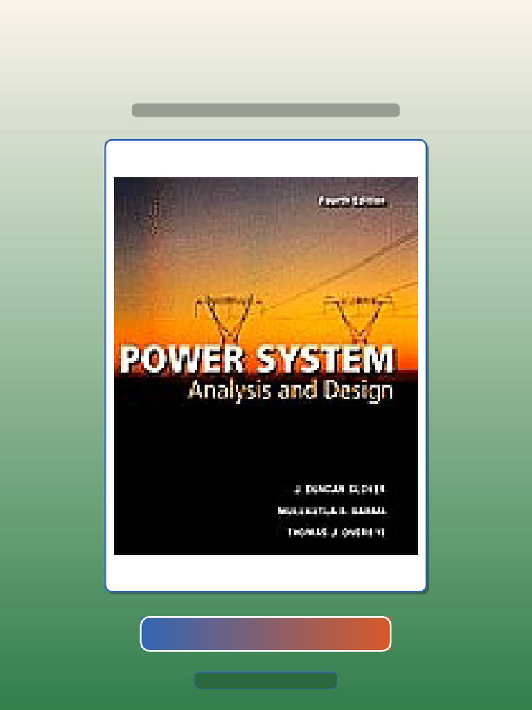 Accompany Power Systems Analysis and Design 4th Edition 9780534548841 ...