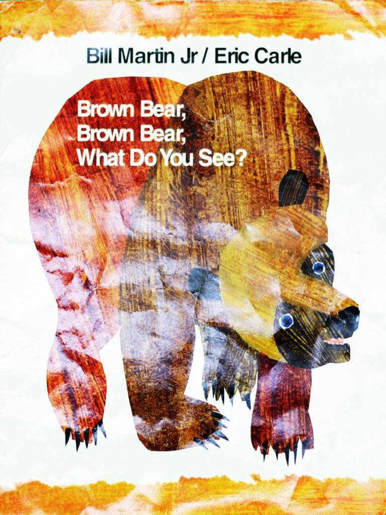 Brown Bear Brown Bear What Do You See | PDF
