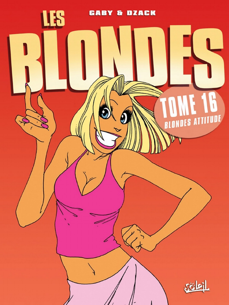 Blondes - T16 - Blonde Attitude | PDF