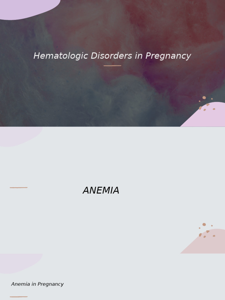 Hematological Diseases in Pregnancy | PDF | Anemia | Hematology