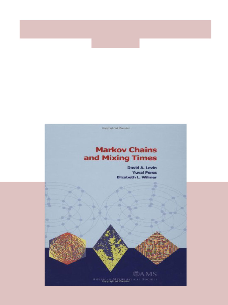 (Ebook) Markov Chains and Mixing Times by Levin D., Peres Y., Wilmer E ...