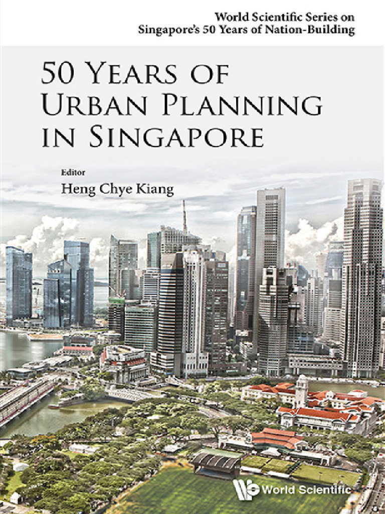 50 Years of Urban Planning in Singapore | PDF