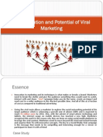 Popularization and Potential of Viral Marketing