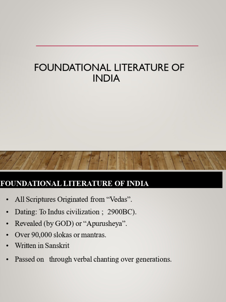 Foundational Literature of India Overview | PDF | Vedas | Puranas