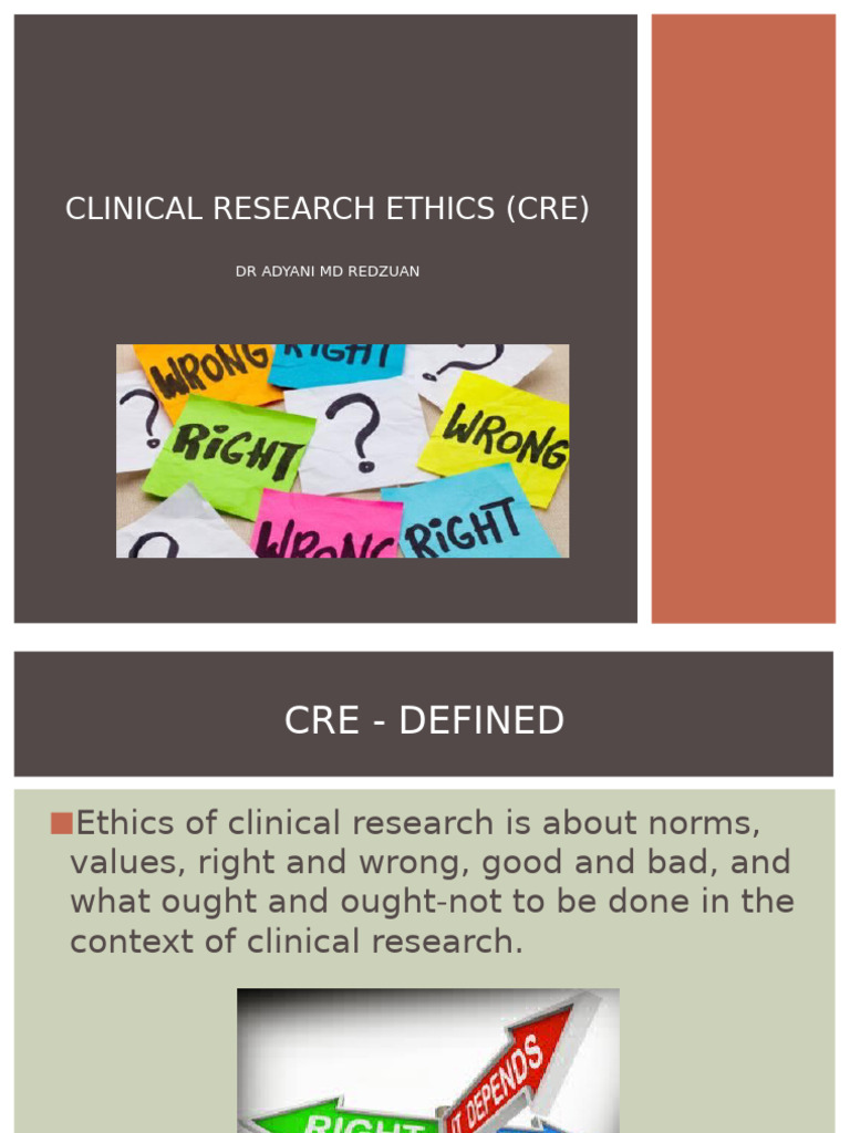 Clinical Research Ethics Overview | PDF | Informed Consent | Risk