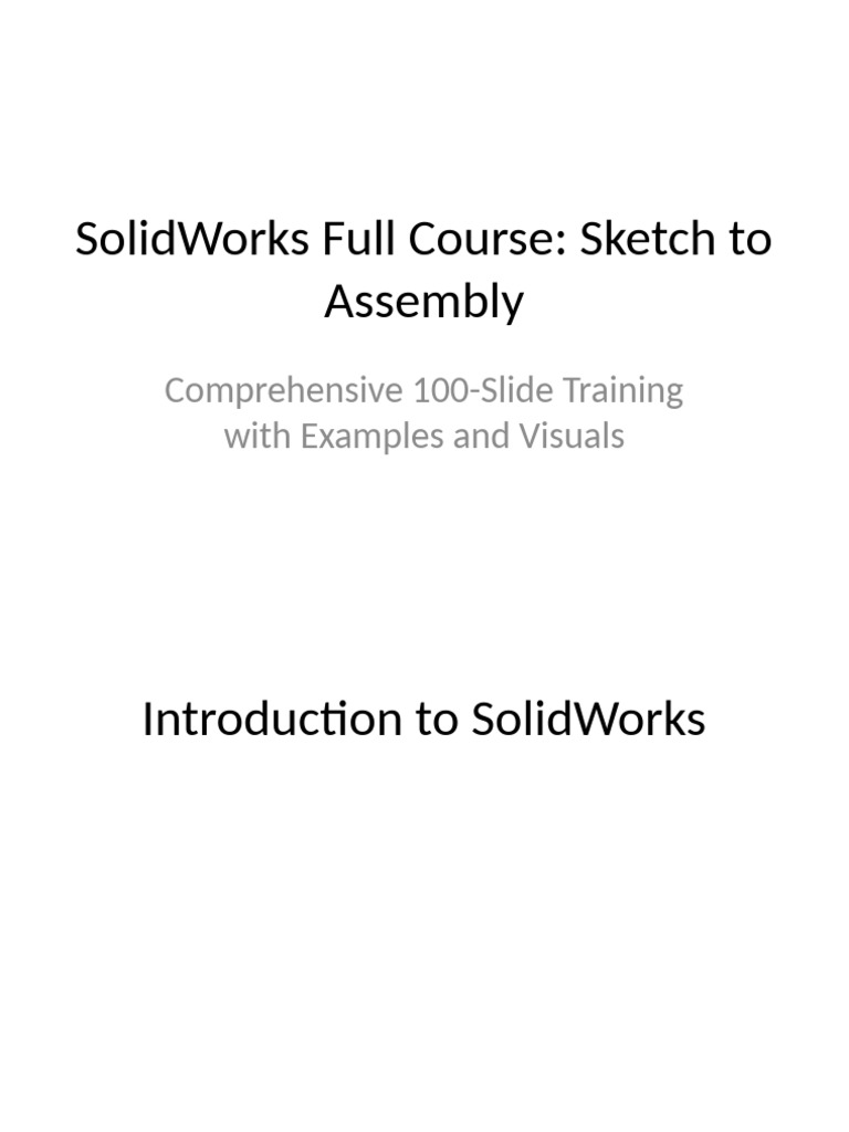 SolidWorks Course: From Sketch to Assembly | PDF