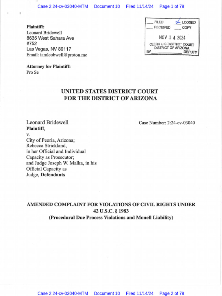 Plaintiff LEONARD BRIDEWELL 42 U.S.C. Civil Rights Filing Against