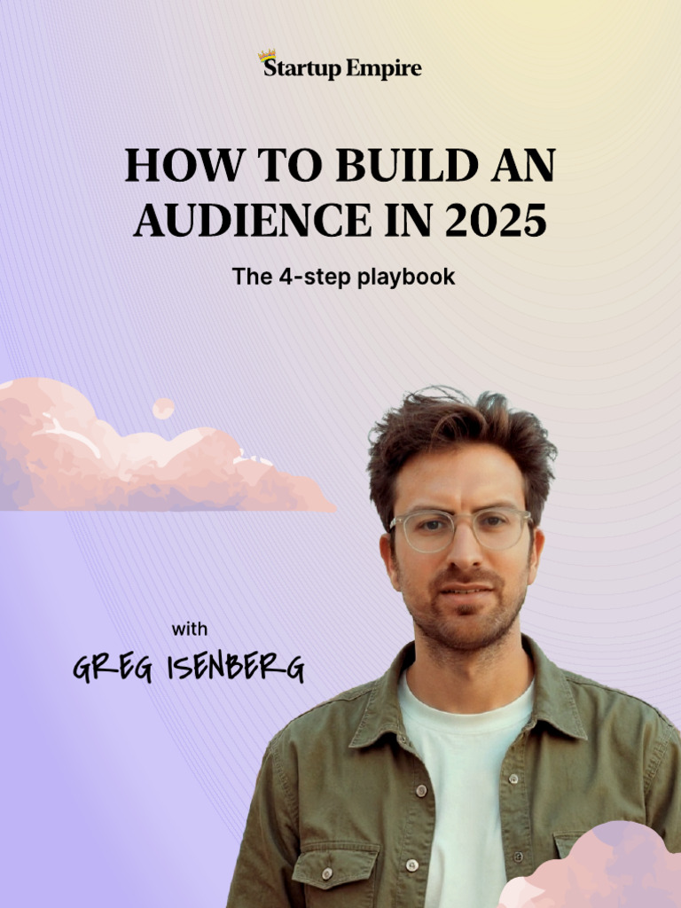 How To Build An Audience in 2025 | PDF | Human Communication