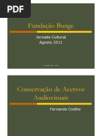 Apresentacao Conservacao de Acervos Audiovisuais Fernanda Coelho