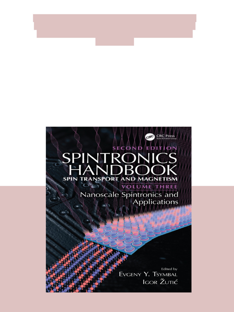 Spintronics Handbook, Second Edition: Spin Transport and Magnetism ...