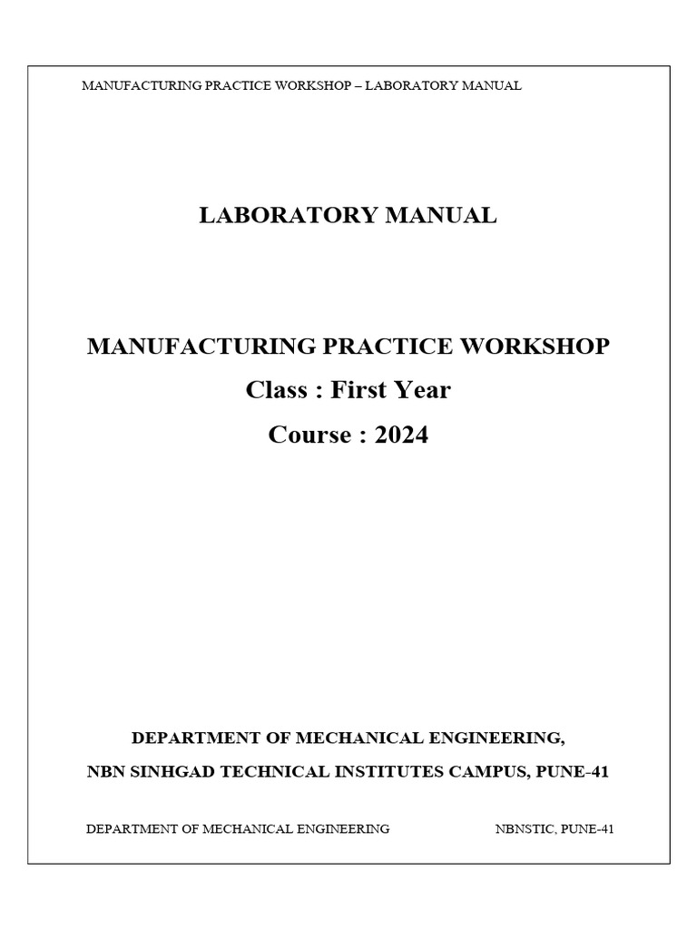 Manufacturing Practice Workshop Manual | PDF | 3 D Printing | Secondary ...