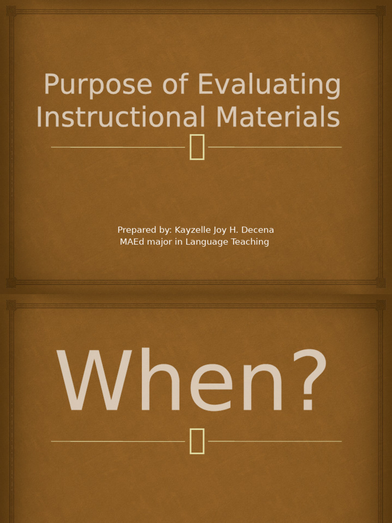 Purpose of Evaluating Instructional Materials | PDF | Educational ...