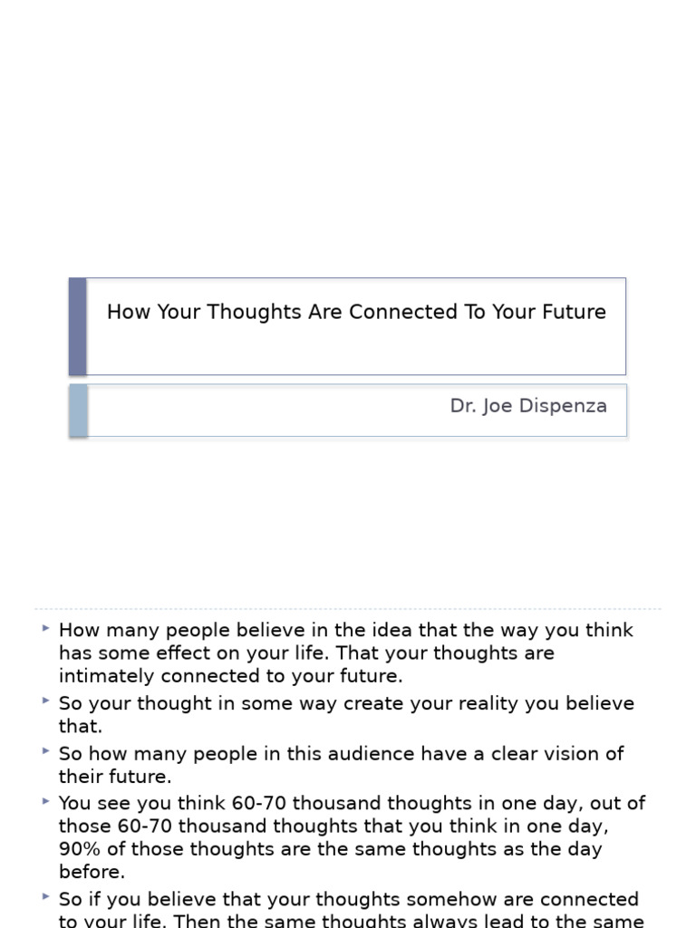 Thoughts Shape Your Future Reality | PDF | Thought | Emotions