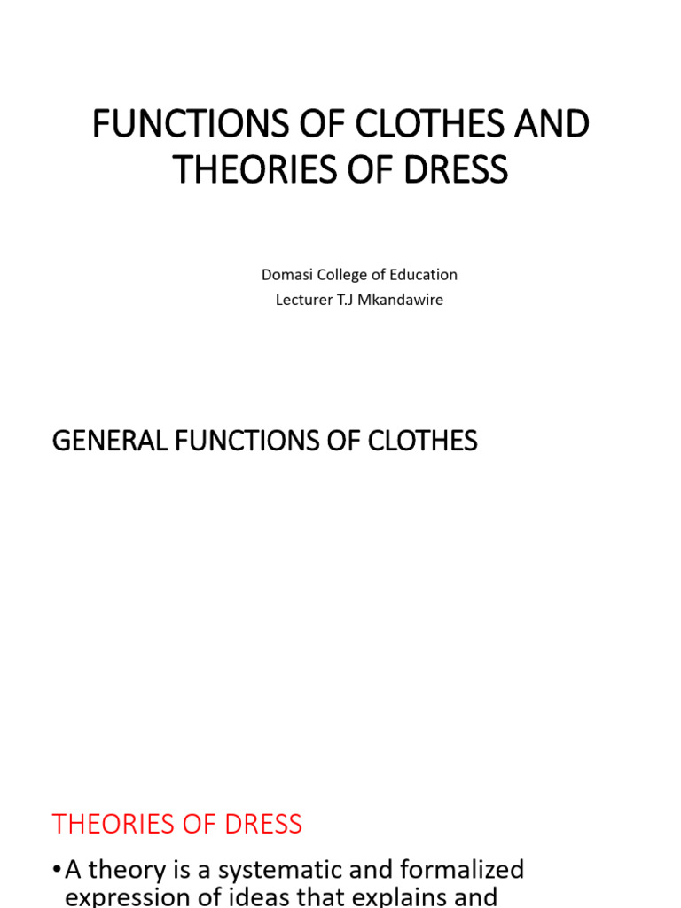 Functions of Clothing and Theories of Dress | PDF