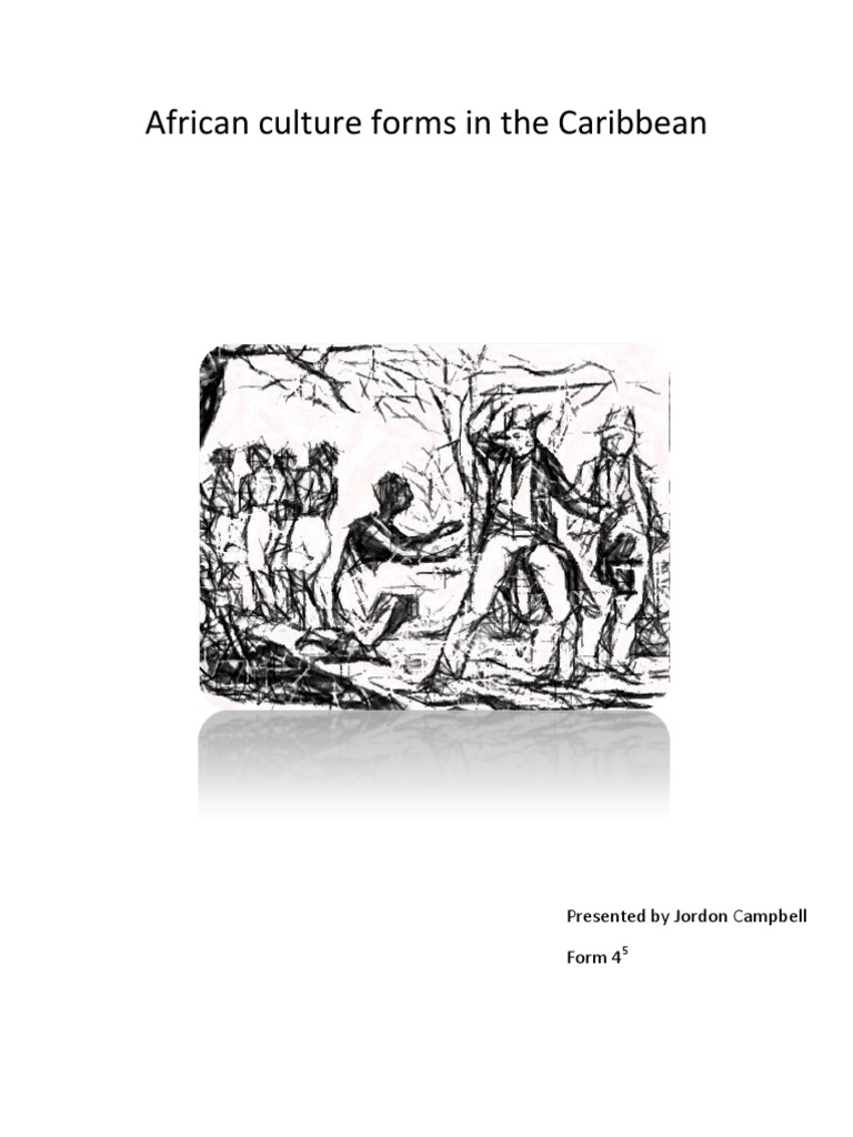 african-culture-forms-in-the-caribbean-up-to-1838-slavery-plantation