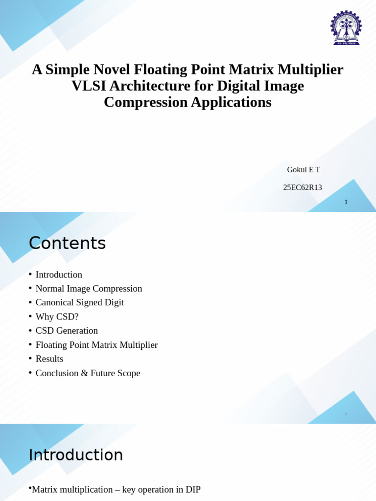 A Simple Novel Floating Point Matrix Multiplier for DIC | PDF ...