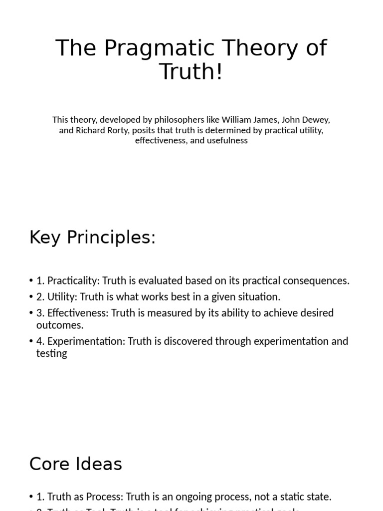 Understanding Pragmatic Truth Theory | PDF | Pragmatism | Truth