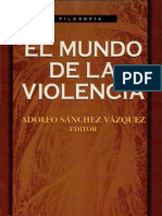 Adolfo Sánchez Vázquez, El Mundo de La Violencia