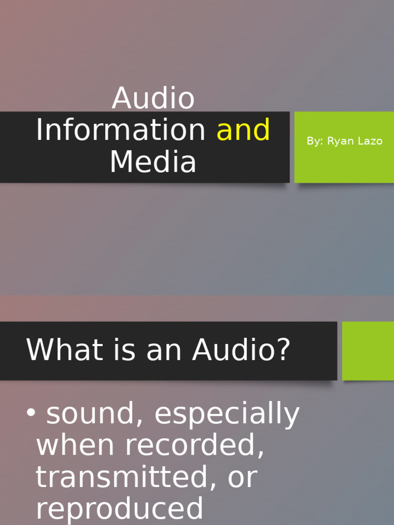 Understanding Audio Information & Media | PDF | Digital Audio | Sound ...