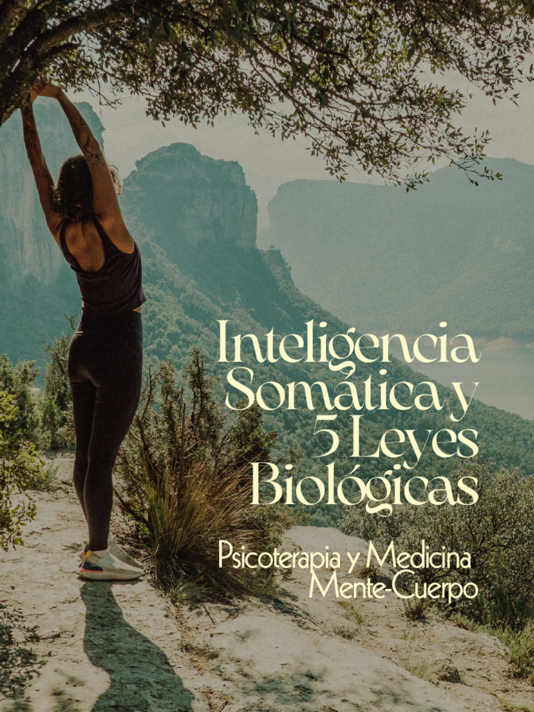 Inteligencia Somática y 5 Leyes Biológicas | PDF | Percepción | Sentidos