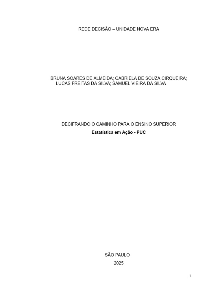 Rede Decisão - Unidade Nova Era: Estatística em Ação - PUC | PDF